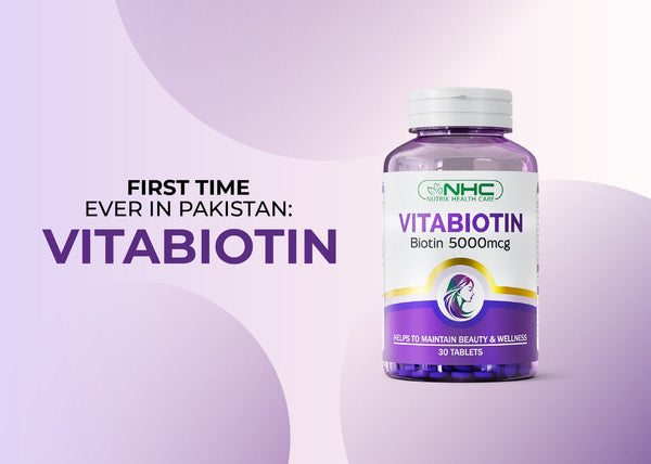Launching First Time Ever in Pakistan: VitaBiotin 5000mcg Biotin & 17 Beauty Nutrients