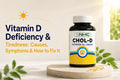 Always Feeling Tired? Your Vitamin D Could Be Low