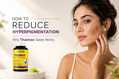 How to Reduce Hyperpigmentation: Why Thaimax Tablet Works
